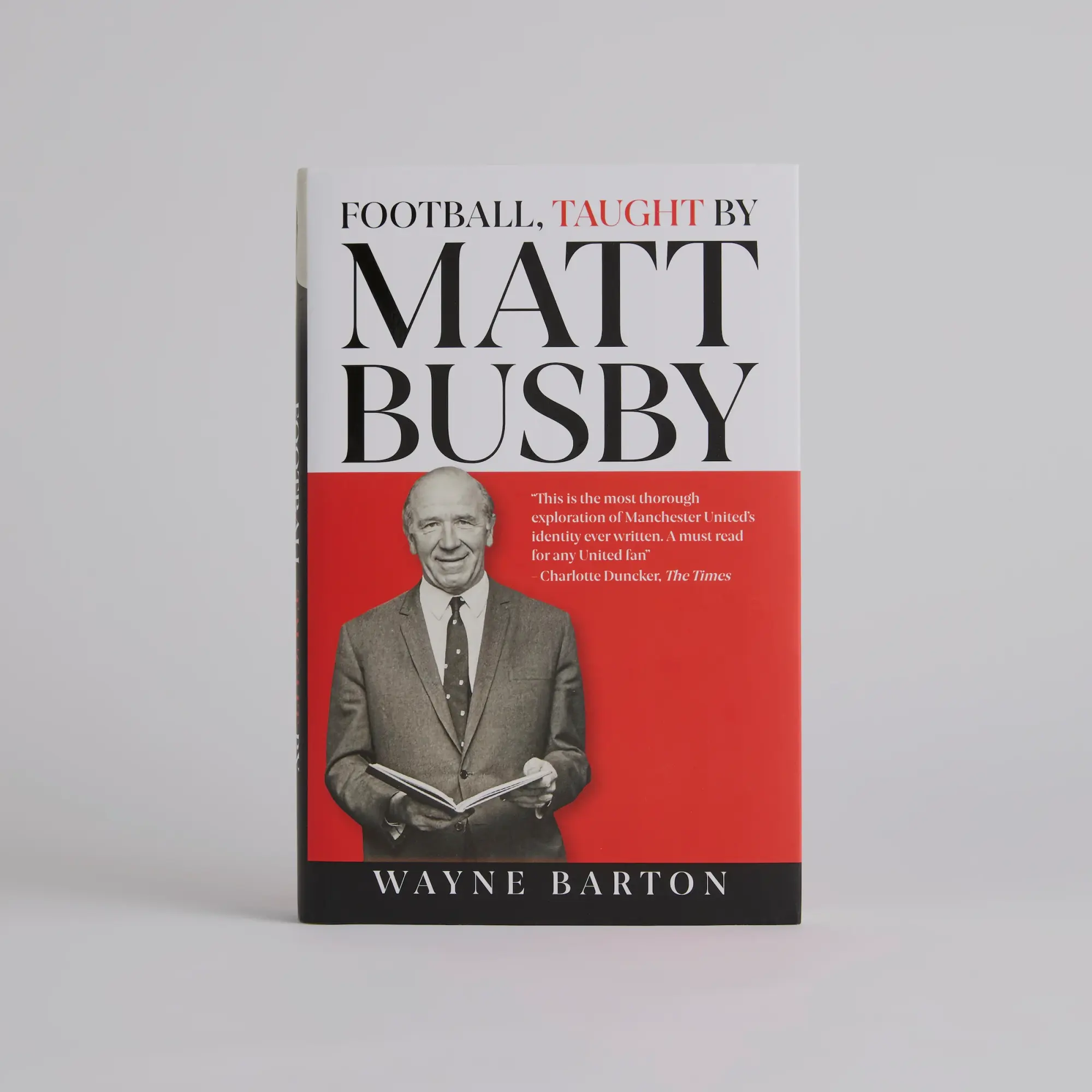 Football, Taught By Matt Busby Book, by Wayne Barton
