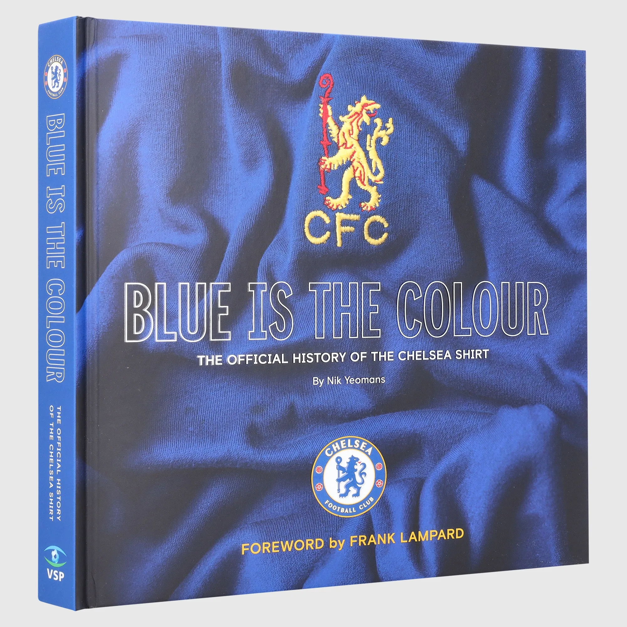 Blue Is The Colour - The Official History of the Chelsea Shirt
